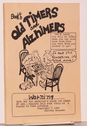 Cat.No: 167948 Old timers and Alzheimers, book #6. Dorothy Galyean