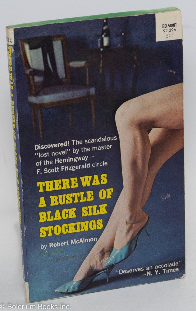 Cat.No: 16819 There Was a Rustle of Black Silk Stockings. Robert McAlmon.