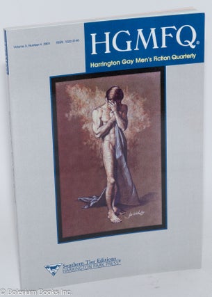 Cat.No: 168204 HGMFQ: Harrington gay men's fiction quarterly; vol. 3, #4, 2001. Thomas L....