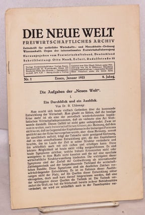 Cat.No: 168252 Die neue Welt: freiwirtschaftliches Archiv. Zeitschrift für natürliche...