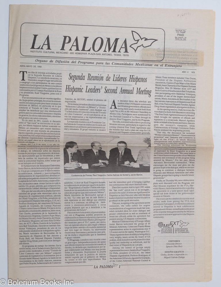 Cat.No: 168371 La Paloma: organo de difusión del programa para las comunidades Mexicanas en el extranjero; año II, no. 8, Abril-Mayo de 1992