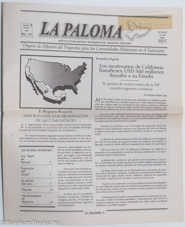 Cat.No: 168375 La Paloma: organo de difusión del programa para las comunidades Mexicanas en el extranjero; no. 24, Mayo-Junio de 1995
