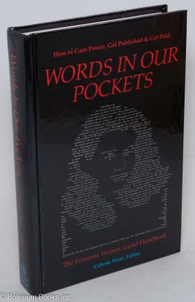 Cat.No: 168437 Words in our pockets. The Feminist Writers Guild handbook on how to gain...