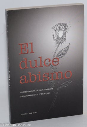 Cat.No: 168522 El dulce abismo Cartas de amor y esperanza de cinco familias cubanas....