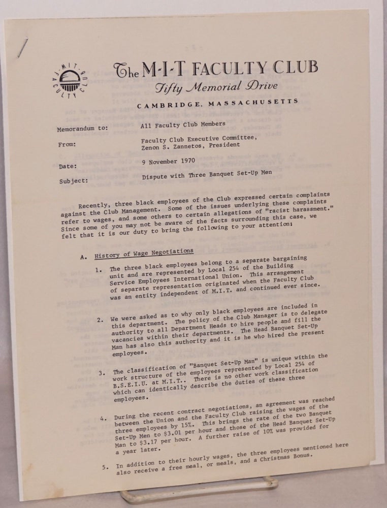 Cat.No: 168696 Memorandum: Dispute with three banquet set-up men. Zenon S. Zannetos, MIT Faculty Club Executive Committee president.