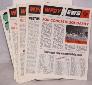Cat.No: 168758 WFDY news [5 issues]. World Federation of Democratic Youth