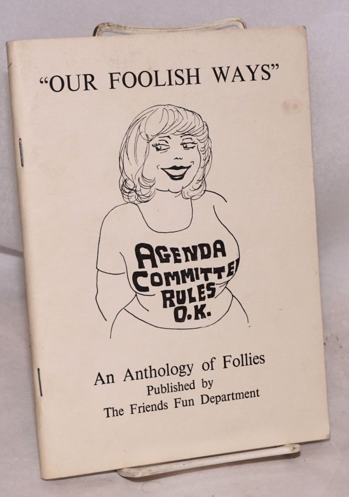 Cat.No: 168943 'Our foolish ways': an anthology of follies. Lesley Webster.