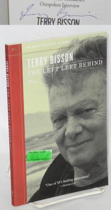 Cat.No: 169001 The Left Left Behind. Terry Bisson