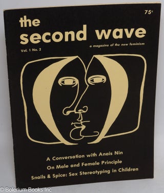Cat.No: 169071 The Second Wave: a magazine of the new feminism; vol. 1, # 2; Summer 1971....
