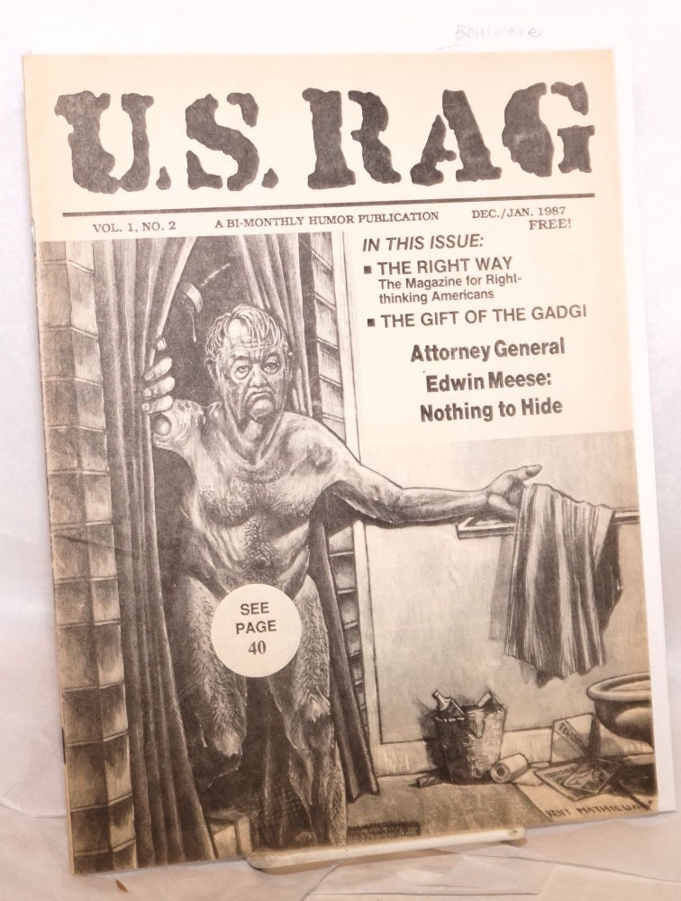 Cat.No: 169139 U.S. Rag. A bi-monthly humor publication. Vol. 1, no. 2 (Dec./Jan. 1987). Jack Boulware.