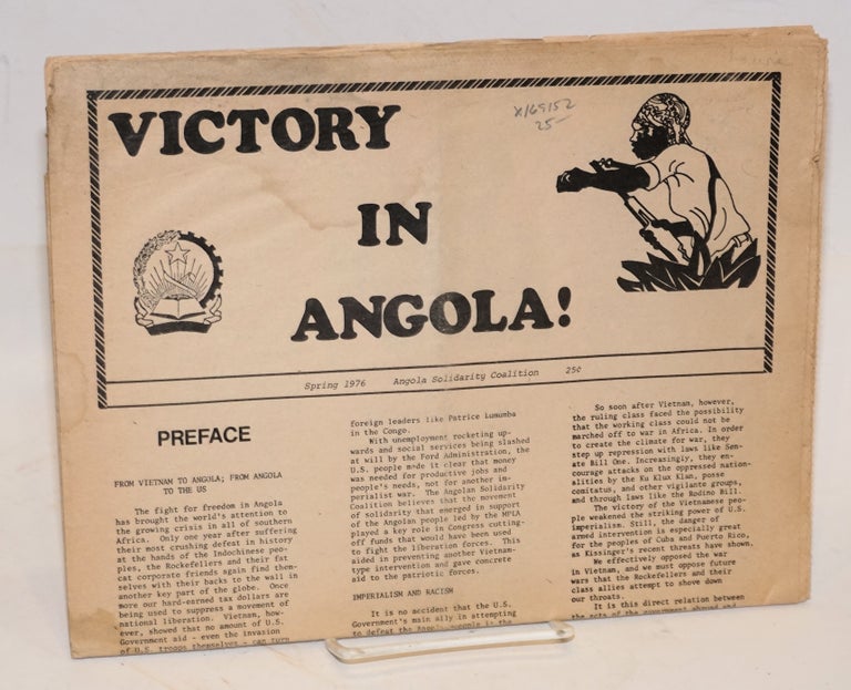 Cat.No: 169152 Victory in Angola Spring 1976. Angola Solidarity Coalition.