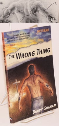 Cat.No: 169197 The Wrong Thing. Barry Graham