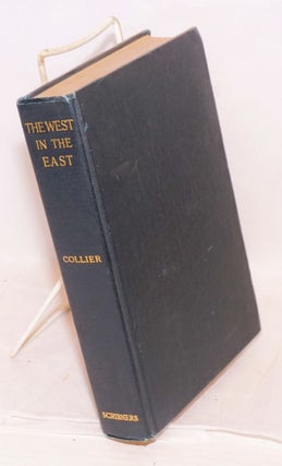 Cat.No: 169274 The west in the east from an American point of view. Price Collier