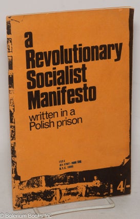 Cat.No: 169424 A revolutionary socialist manifesto, written in a Polish prison [cover...