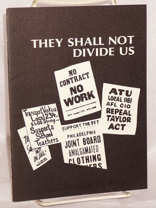 Cat.No: 169431 They shall not divide us. Industrial Union Department AFL-CIO