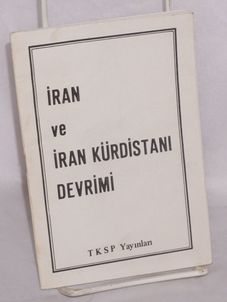 Cat.No: 169504 Iran ve Iran Kürdistan'i devrimi. Partiya Sosyalist a. Kurdistana Tirkiye.