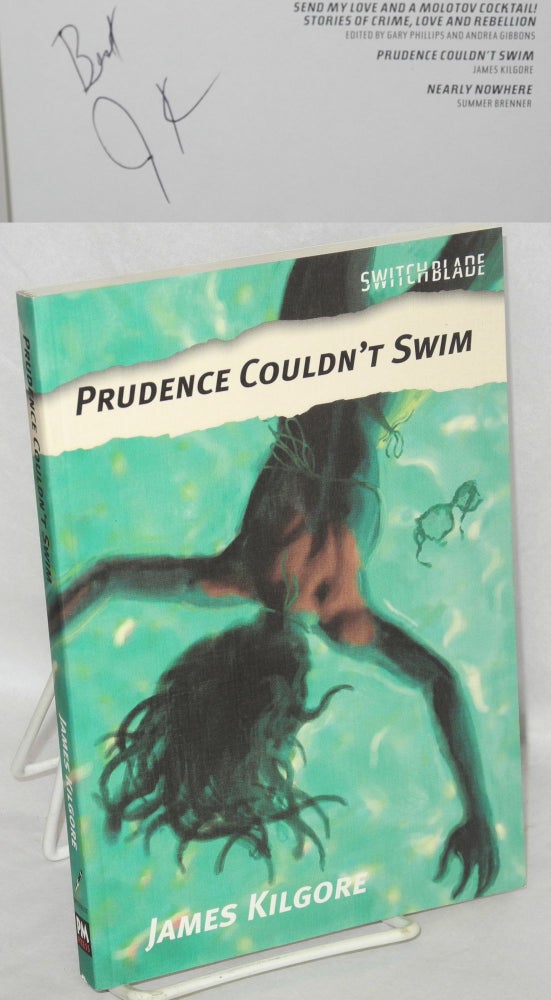 Cat.No: 169530 Prudence Couldn't Swim. James Kilgore.