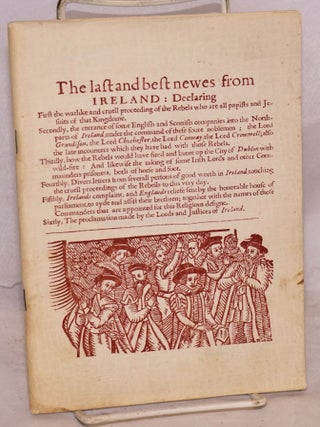 Cat.No: 169637 The Last and best newes from Ireland, a collection of books relating to...