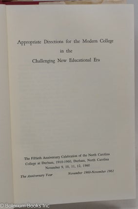 Appropriate Directions for the Modern College in the Challenging New Educational Era Golden Anniversary, 1960-1961