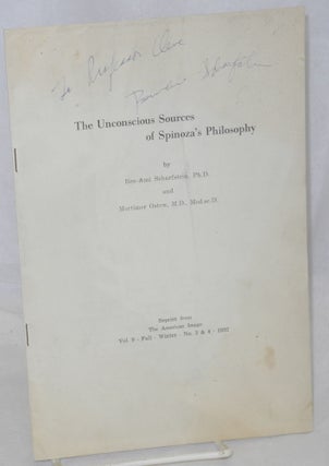 Cat.No: 169828 The unconscious sources of Spinoza's philosophy; reprint from The American...