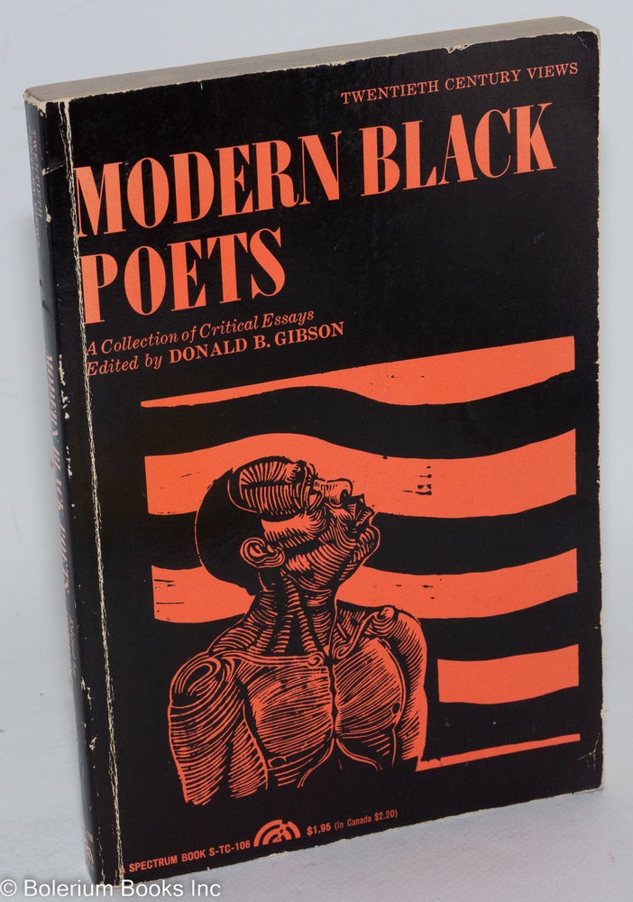 Cat.No: 170013 Modern black poets; a collection of critical essays. Donald B. Gibson, ed.