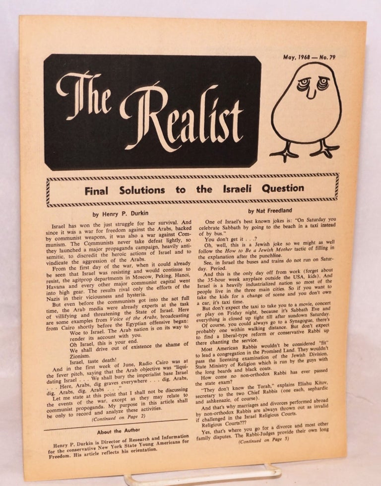 Cat.No: 170018 The realist: no .79, May, 1968; Final solutions to the Israeli question. Paul Krassner.