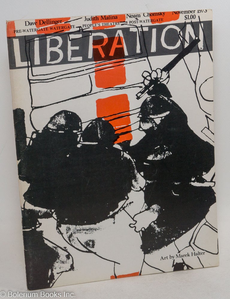 Cat.No: 170202 Liberation: Vol. 18, no. 3 (Nov. 1973). Dave Dellinger, ed.