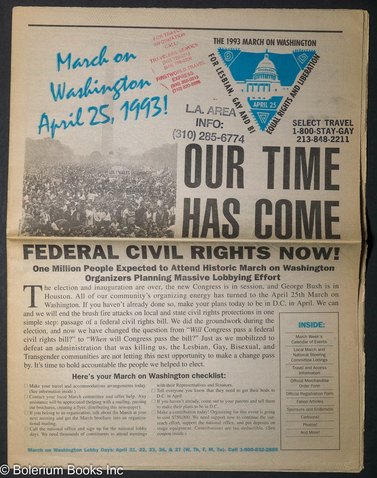 Cat.No: 170317 Our Time Has Come: Federal civil rights now! March on Washington April 25, 1993! March on Washington.