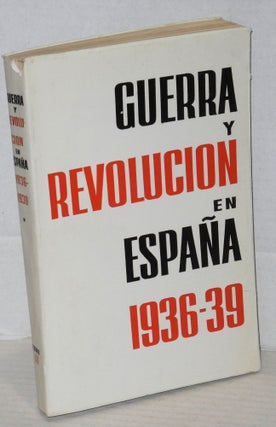 Cat.No: 170324 Guerra y revolucion en España 1936-1939; tomo II [Vol. 2 only