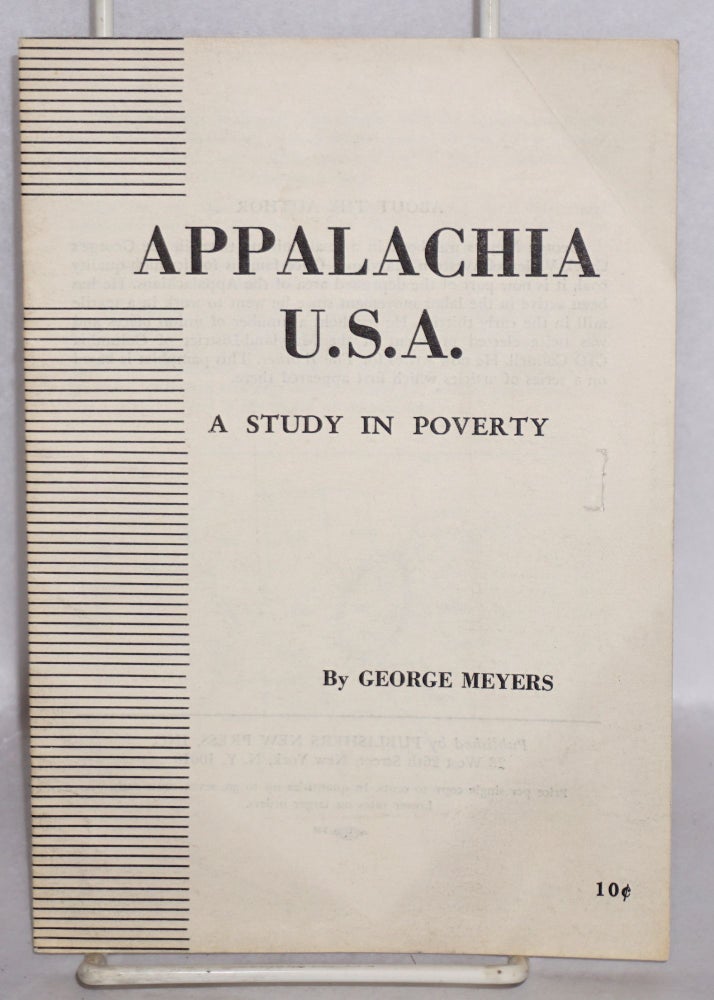 Cat.No: 170687 Appalachia, USA: a study in poverty. George Meyers.