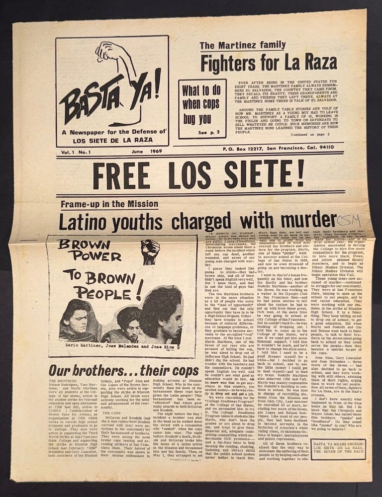 Cat.No: 17072 &iexcl;Basta ya! A newspaper for the defense of Los Siete