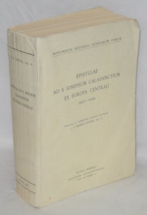 Cat.No: 171018 Epistulae ad S. Iosephum Calasanctium ex Europa Centrali, 1625-1648....