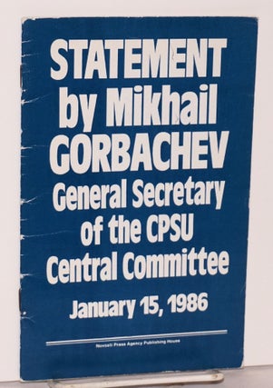 Cat.No: 171035 Statement by Mikhail Gorbachev, general secretary of the CPSU central...