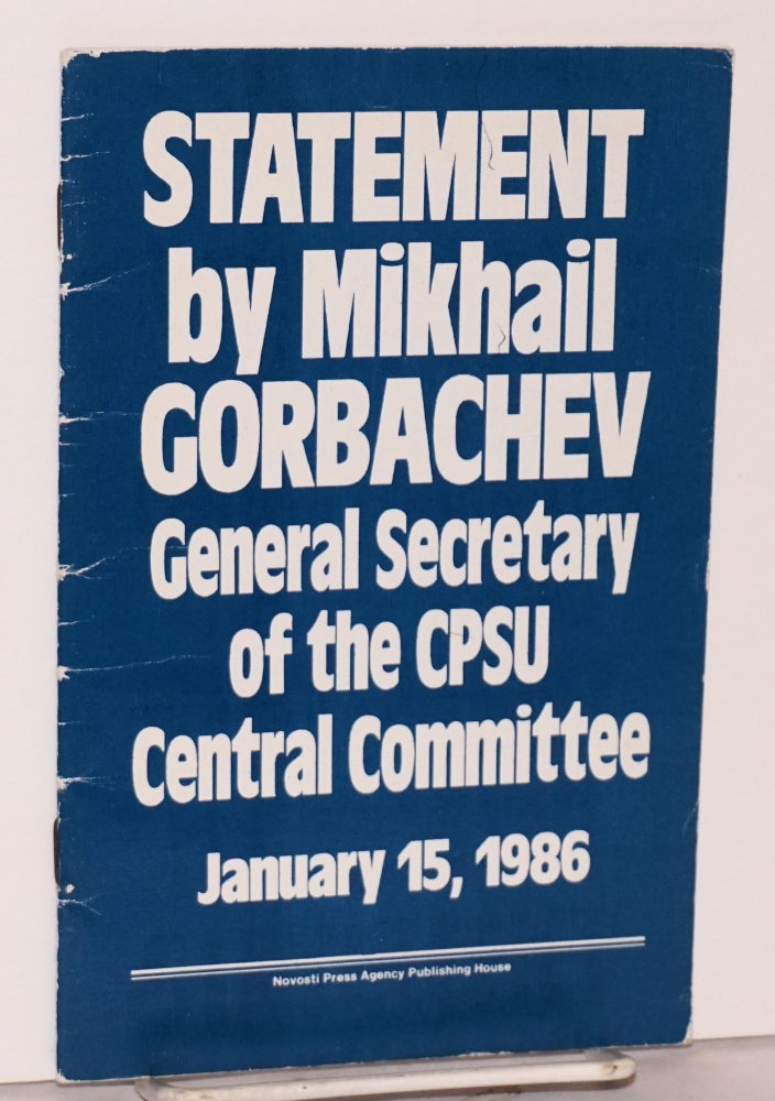 Cat.No: 171035 Statement by Mikhail Gorbachev, general secretary of the CPSU central committee. Mikhail Gorbachev.