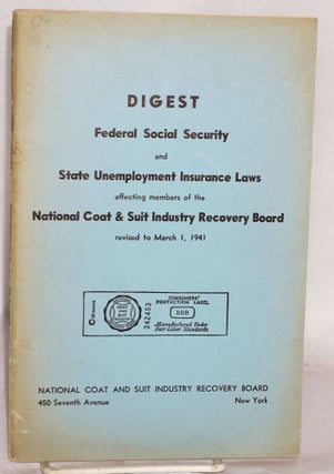 Cat.No: 171098 Digest: Federal social security and state unemployment insurance laws...