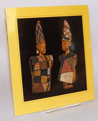 Cat.No: 171229 African arts an exhibition at the Robert H. Lowie Museum of Anthropology...