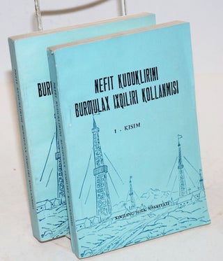 Cat.No: 171270 Nefit kuduklirini buroilax ixqiliri kollanmisi [Uyghur-language edition of...