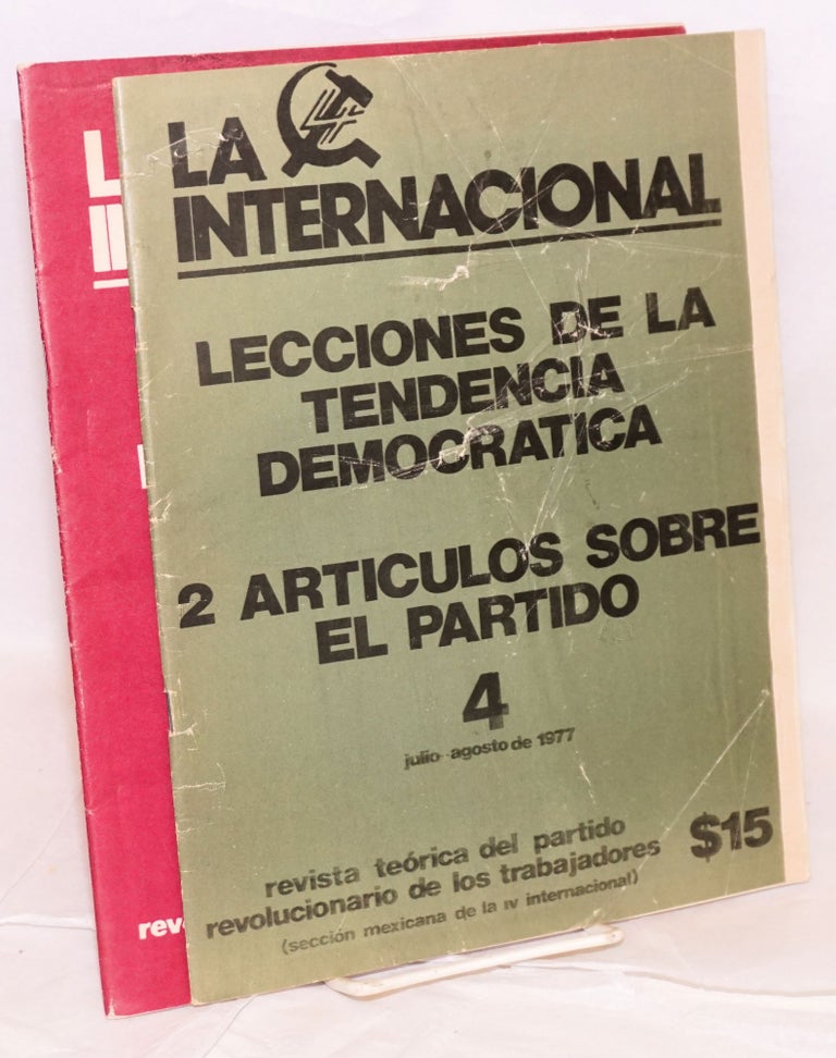 Cat.No: 171504 La Internacional: revista teórica del Partido Revolucionario de los Trabajadores (Sección Mexicana de la IV Internacional). [Two issues]