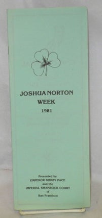 Cat.No: 171530 Joshua Norton Week, 1981 presented by Emperor Bobby Pace and the Imperial...