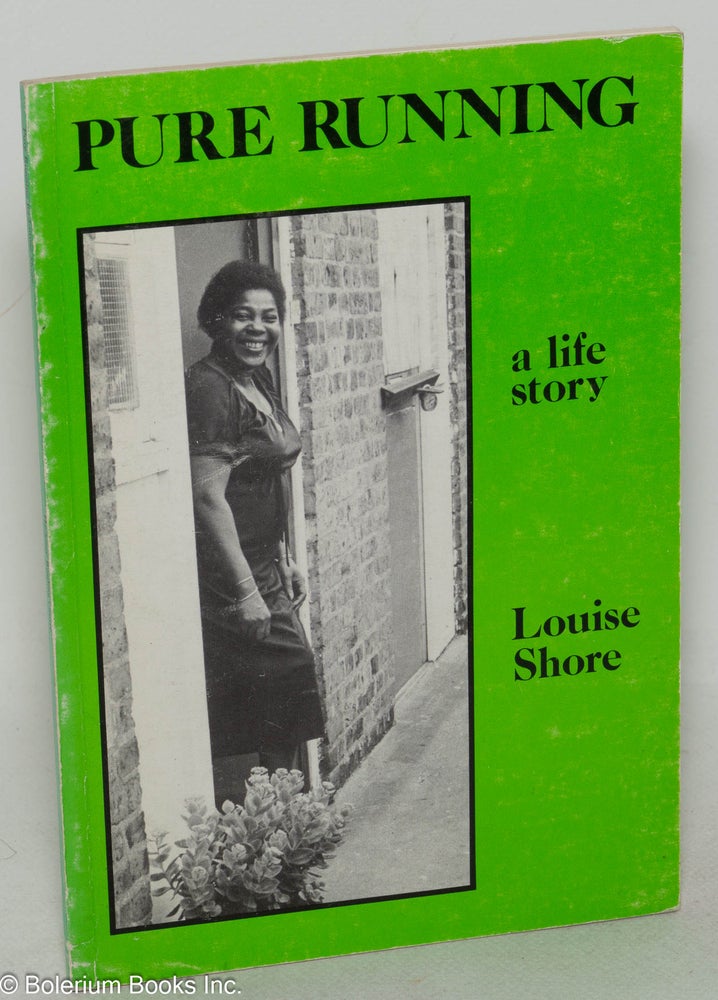 Cat.No: 172122 Pure running a life story. Louise Shore.