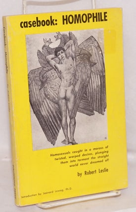 Cat.No: 17232 Casebook: homophile;. Robert Leslie, Ph D. Leonard Lowag