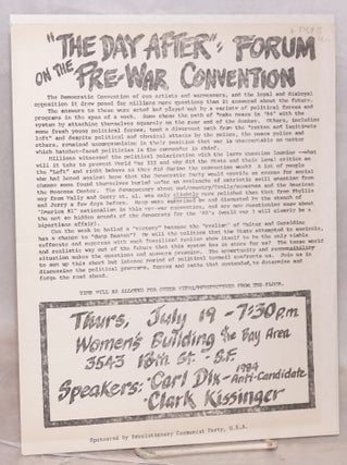 Cat.No: 172438 The Day After: forum on the pre-war convention [handbill]. Revolutionary...