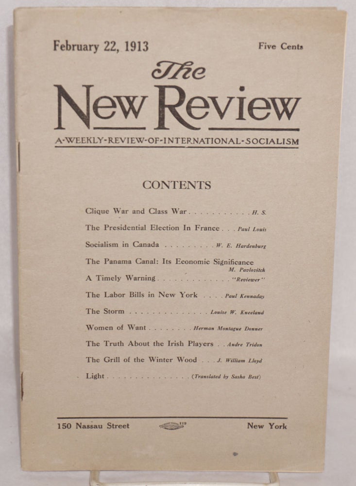 Cat.No: 172459 The New Review: a weekly review of international socialism. Vol. I no. 8 (February 22, 1913). Alexander Fraser.
