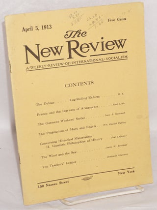 Cat.No: 172461 The New Review: a weekly review of international socialism. Vol. I no. 14...
