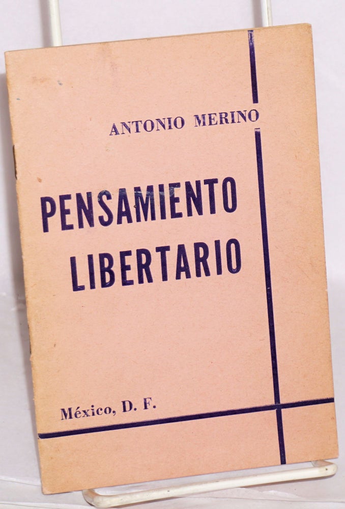 Cat.No: 172722 Pensamiento Libertario. Antonio Merino.