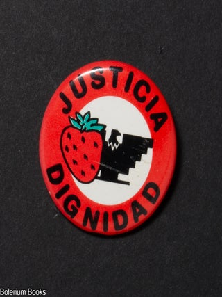 Cat.No: 172772 Justicia / dignidad [pinback button]. United Farmworkers Union