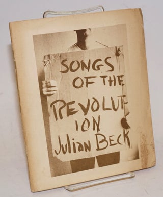Cat.No: 172928 Songs of the revolution: the first 35. Julian Beck