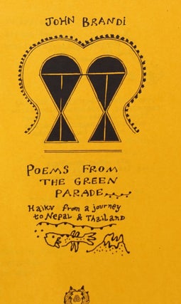 Poems From the Green Parade: haiku from a journey to Nepal & Thailand [signed/limited]