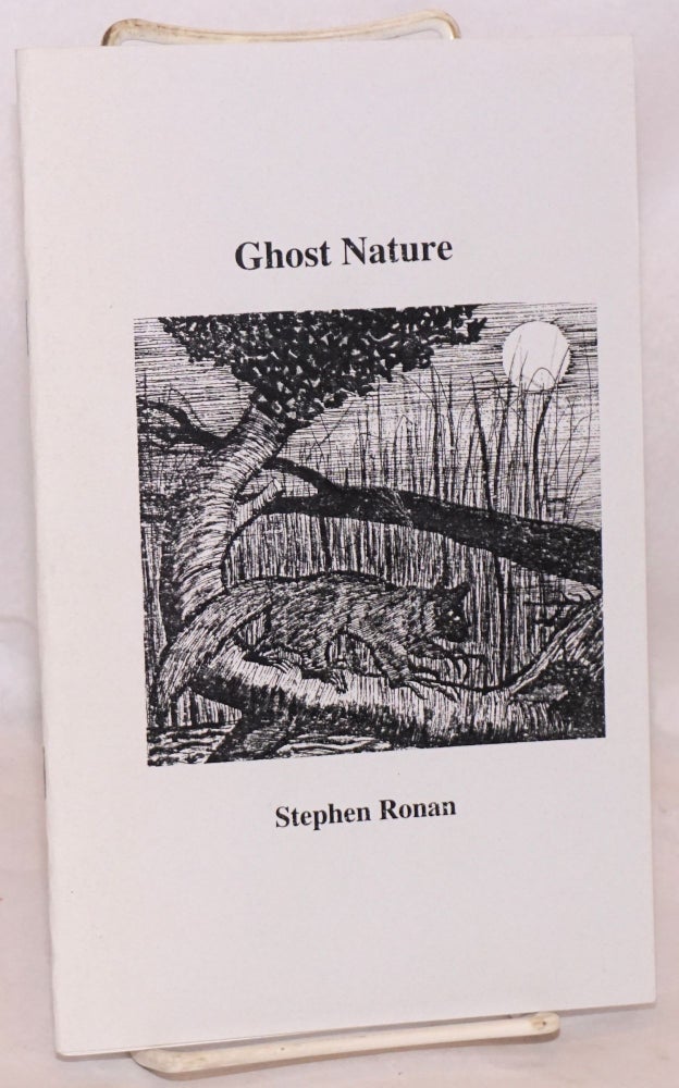 Cat.No: 173298 Ghost Nature [inscribed & signed]. Stephen Ronan.