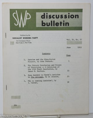 Cat.No: 173464 SWP discussion bulletin: vol. 24, no. 20, June 1963. Socialist Workers Party
